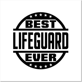 Best Lifeguard Ever Posters and Art